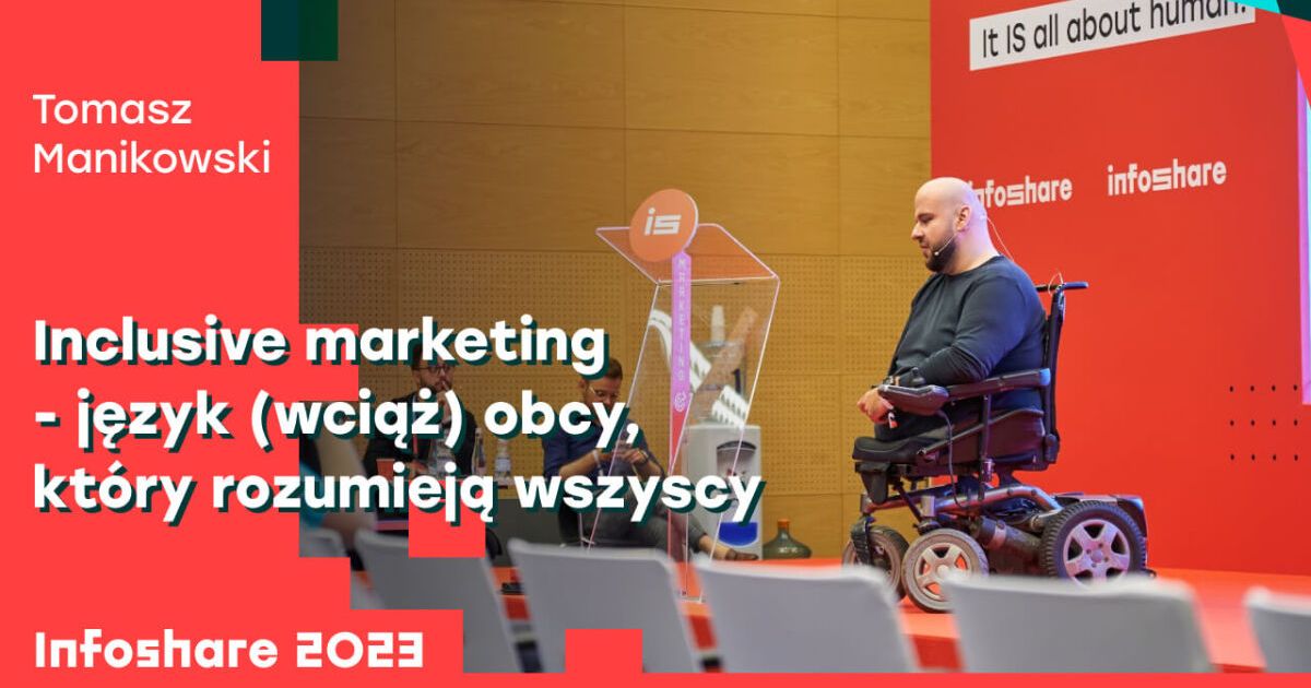 Inclusive marketing - język (wciąż) obcy, który rozumieją wszyscy