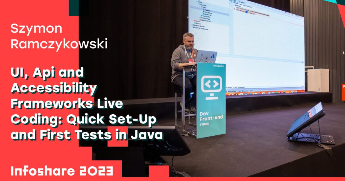 UI, Api and Accessibility Frameworks Live Coding: Quick Set-Up and First Tests in Java