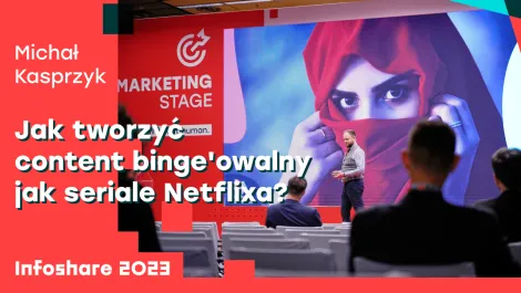 Jak tworzyć content binge'owalny jak seriale Netflixa?
