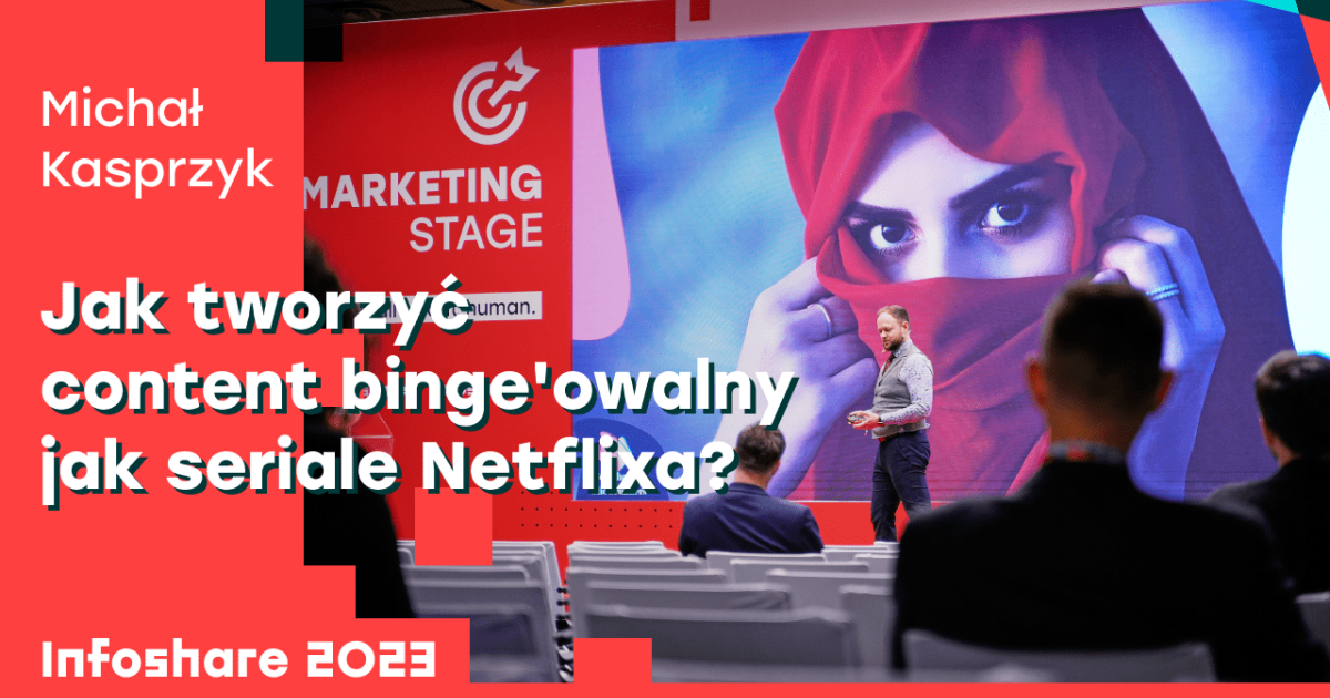 Jak tworzyć content binge'owalny jak seriale Netflixa?