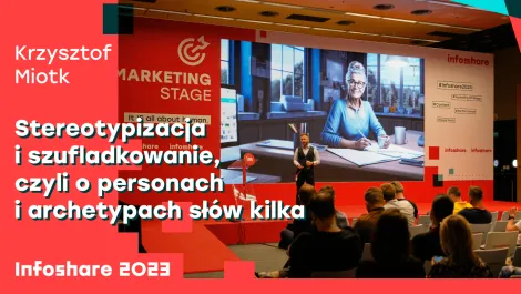 Stereotypizacja i szufladkowanie, czyli o personach i archetypach słów kilka