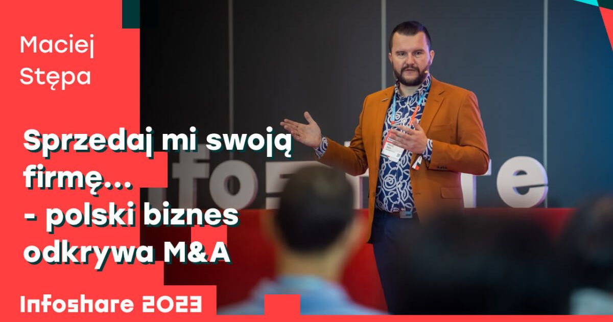 Sprzedaj mi swoją firmę... - polski biznes odkrywa M&A
